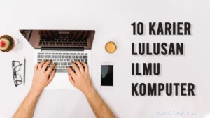 prospek-kerja-lulusan-ilmu-komputer