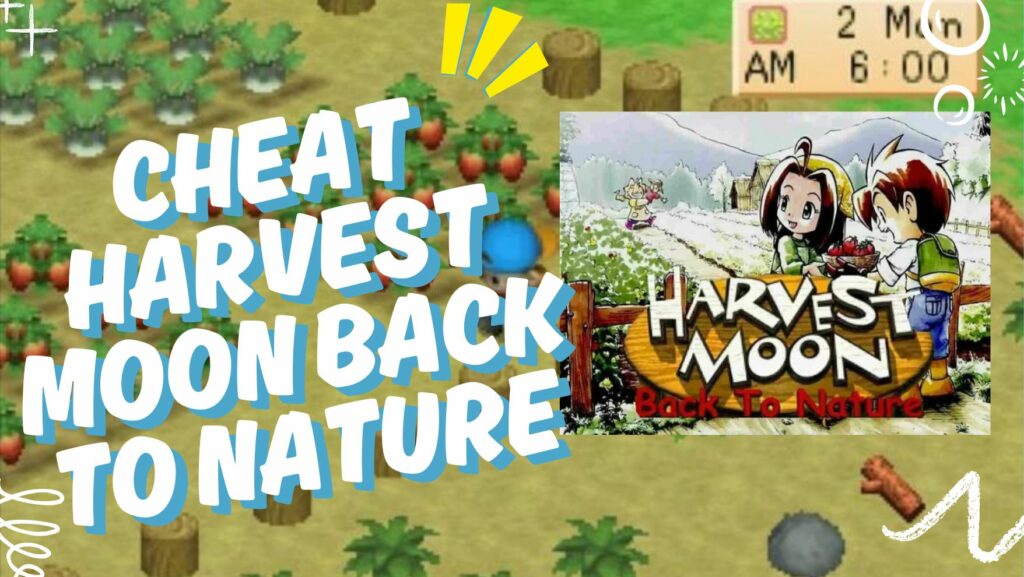 Cheat Harvest Moon Back to Nature - umkotabumi.ac.id